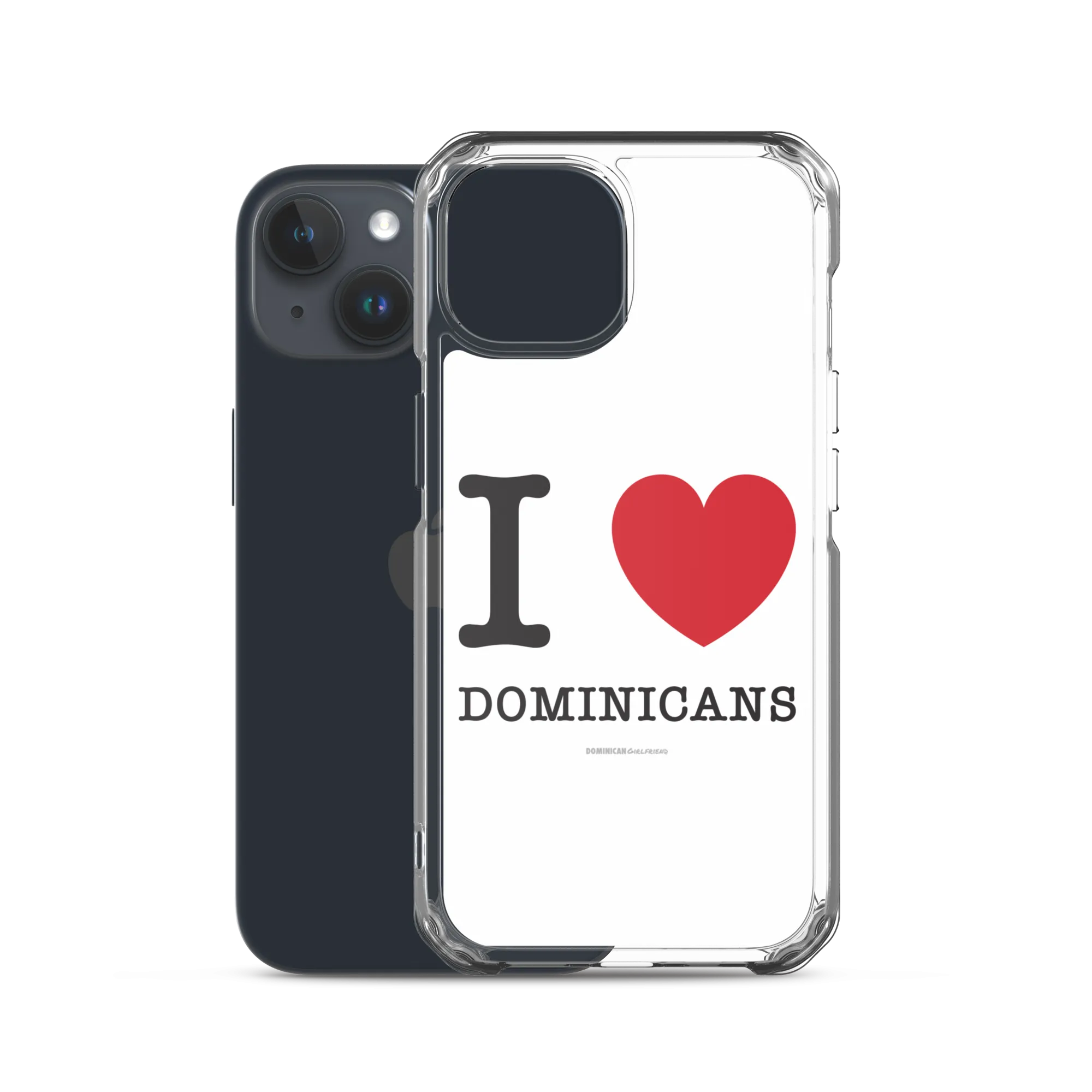 I Love Dominicans iPhone Case