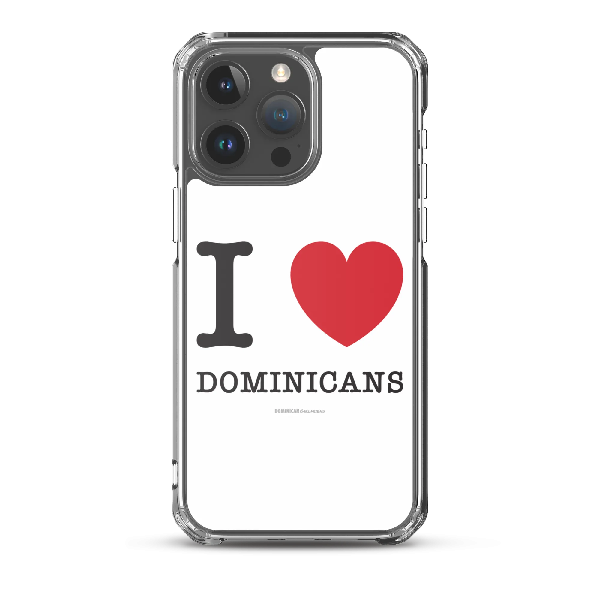I Love Dominicans iPhone Case