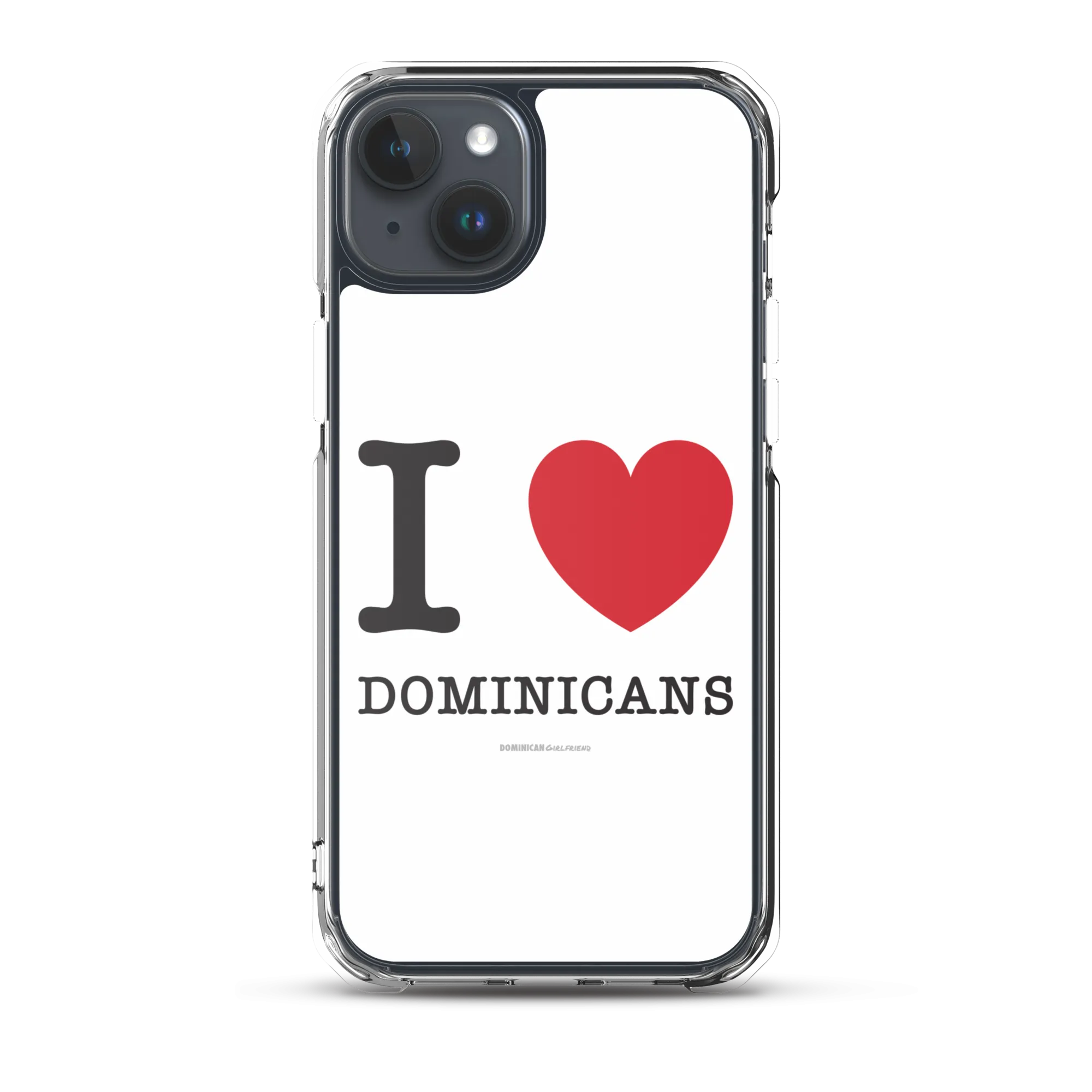 I Love Dominicans iPhone Case