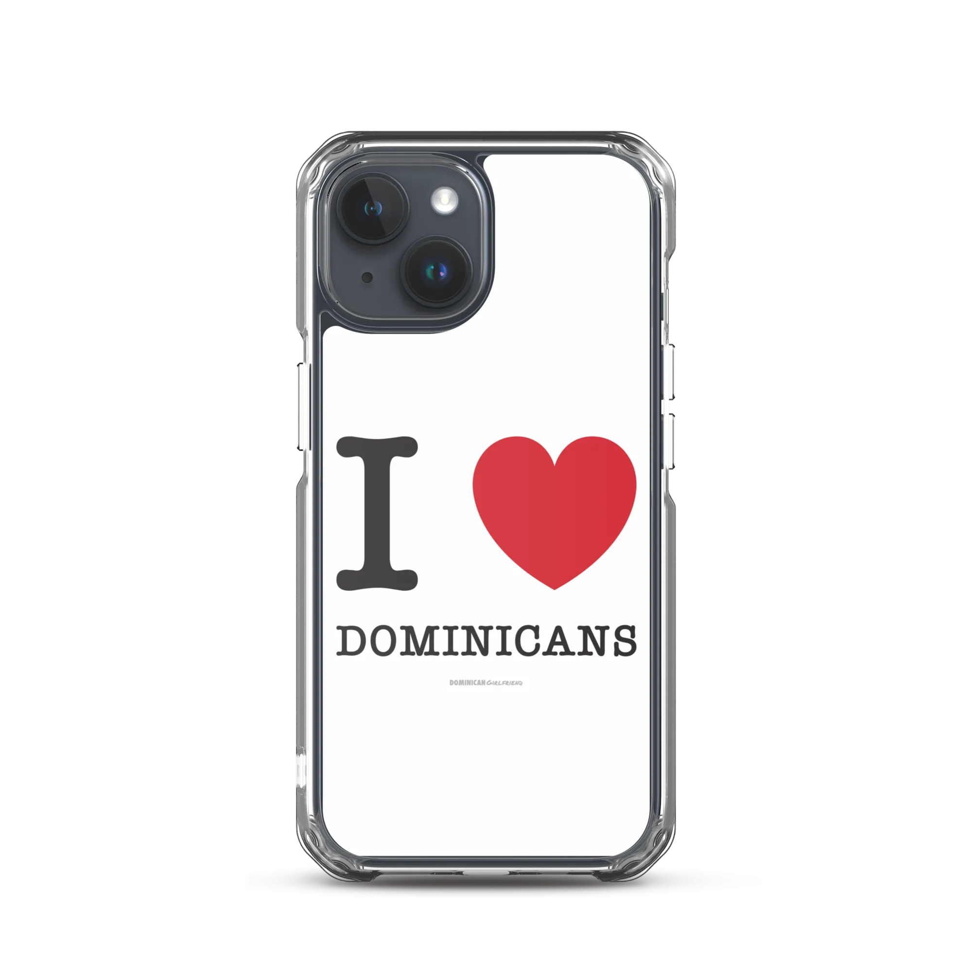 I Love Dominicans iPhone Case