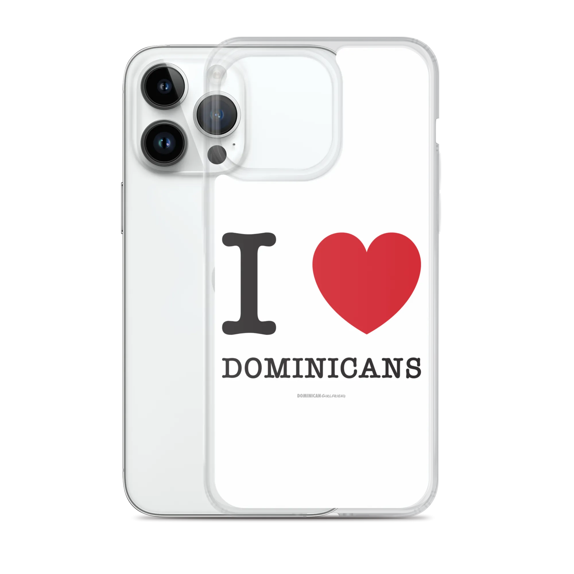 I Love Dominicans iPhone Case