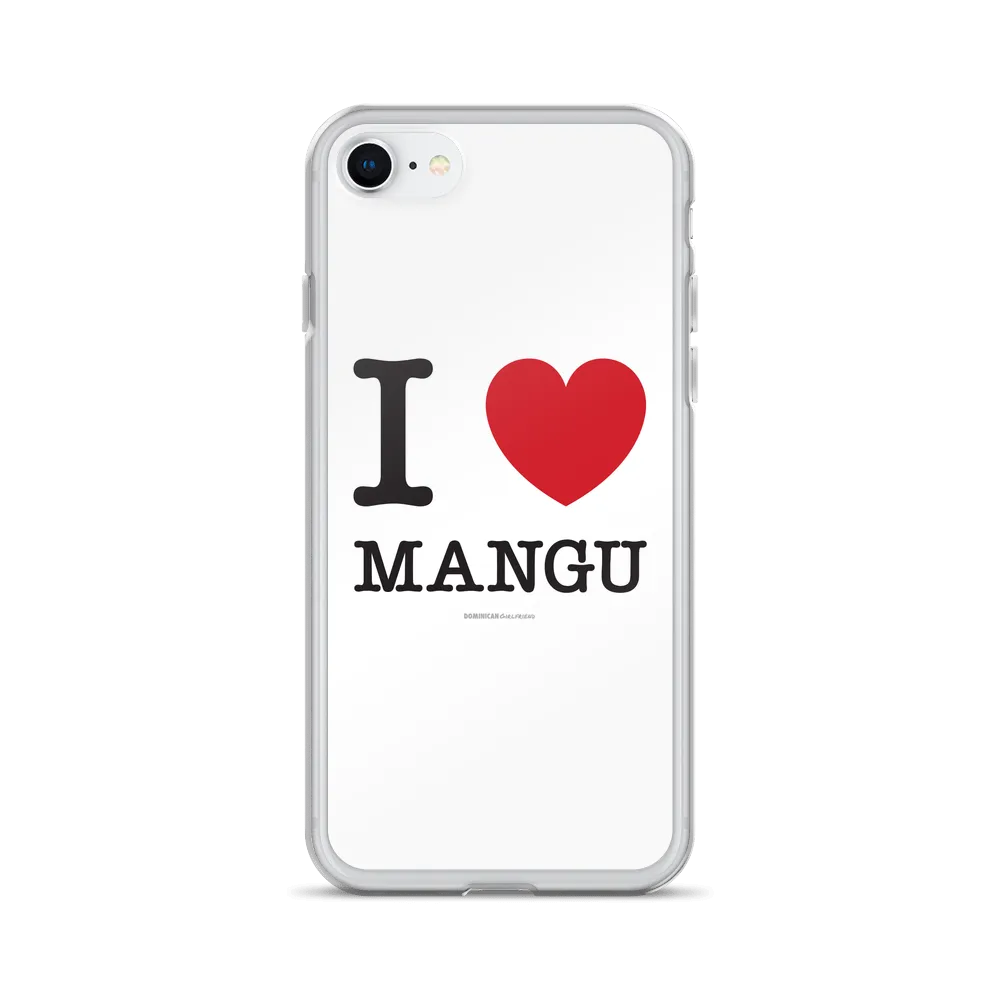 I Love Mangu iPhone Case