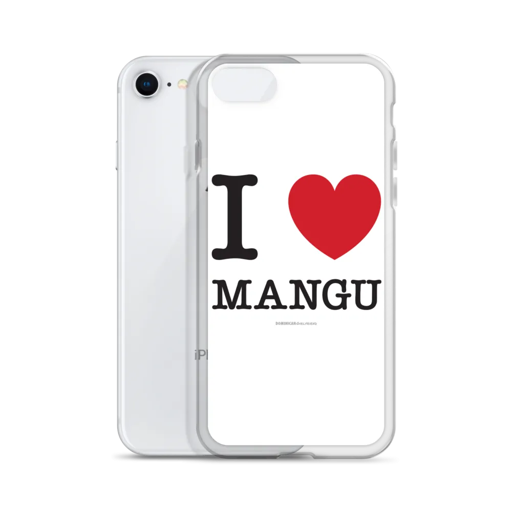 I Love Mangu iPhone Case