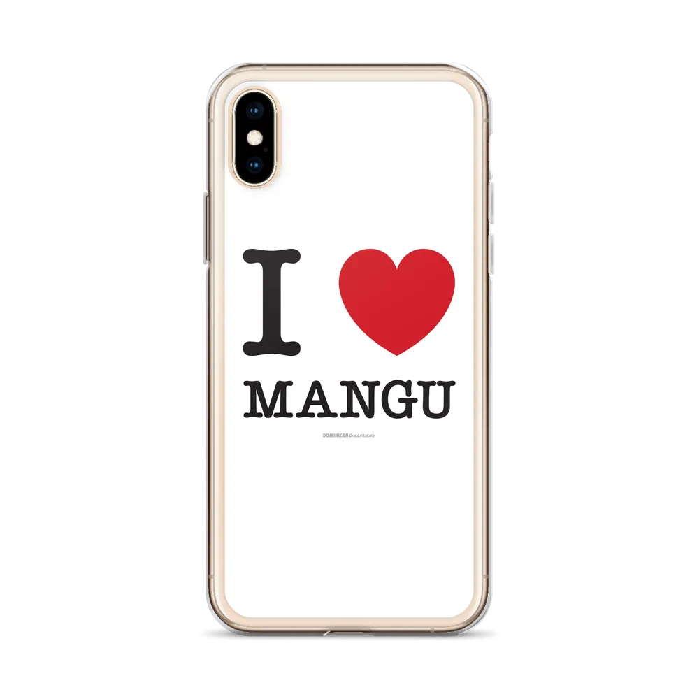 I Love Mangu iPhone Case