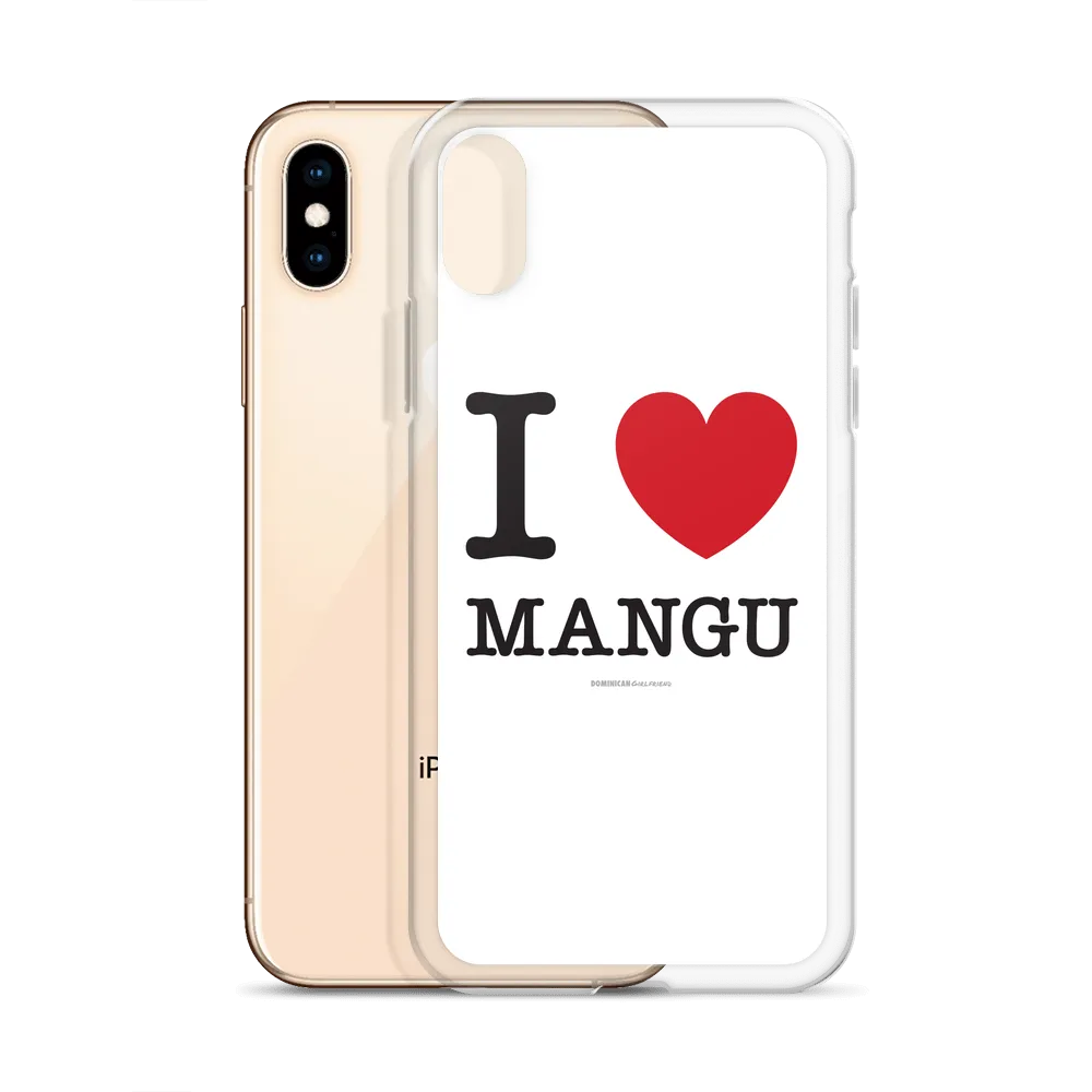 I Love Mangu iPhone Case