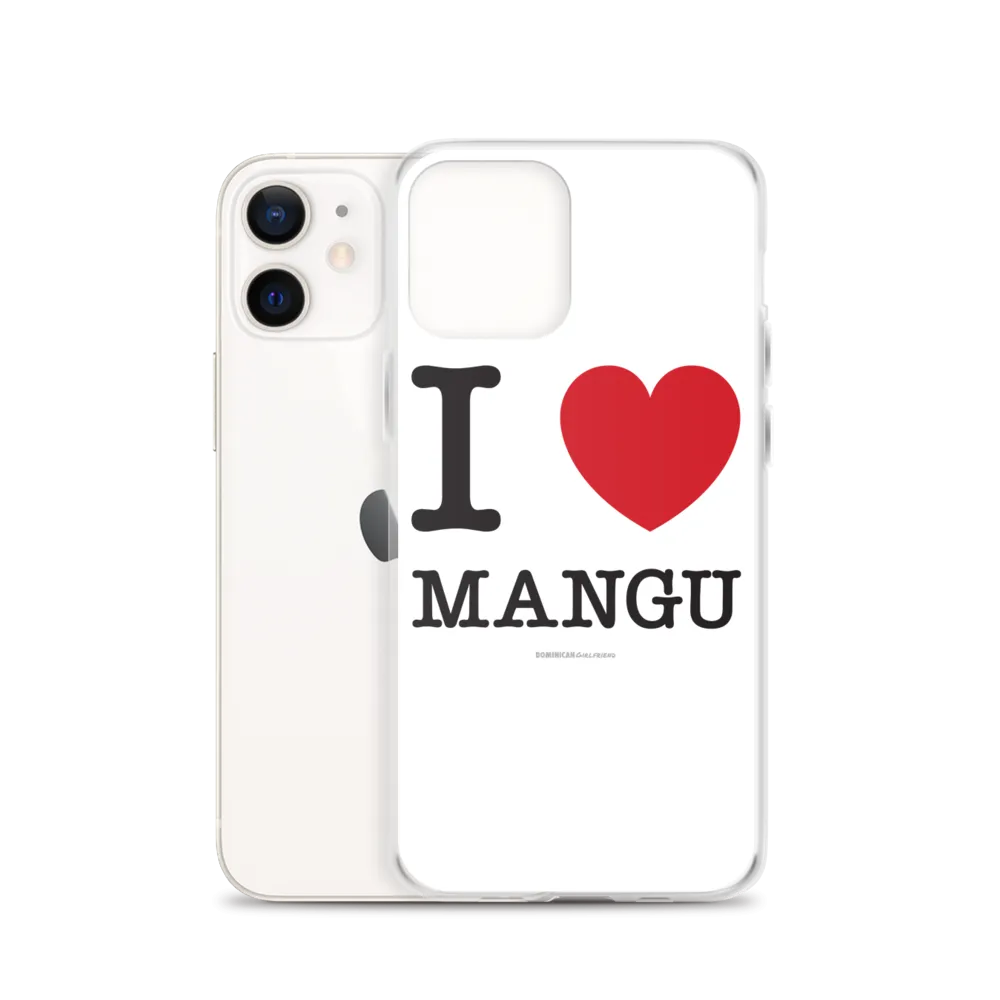 I Love Mangu iPhone Case