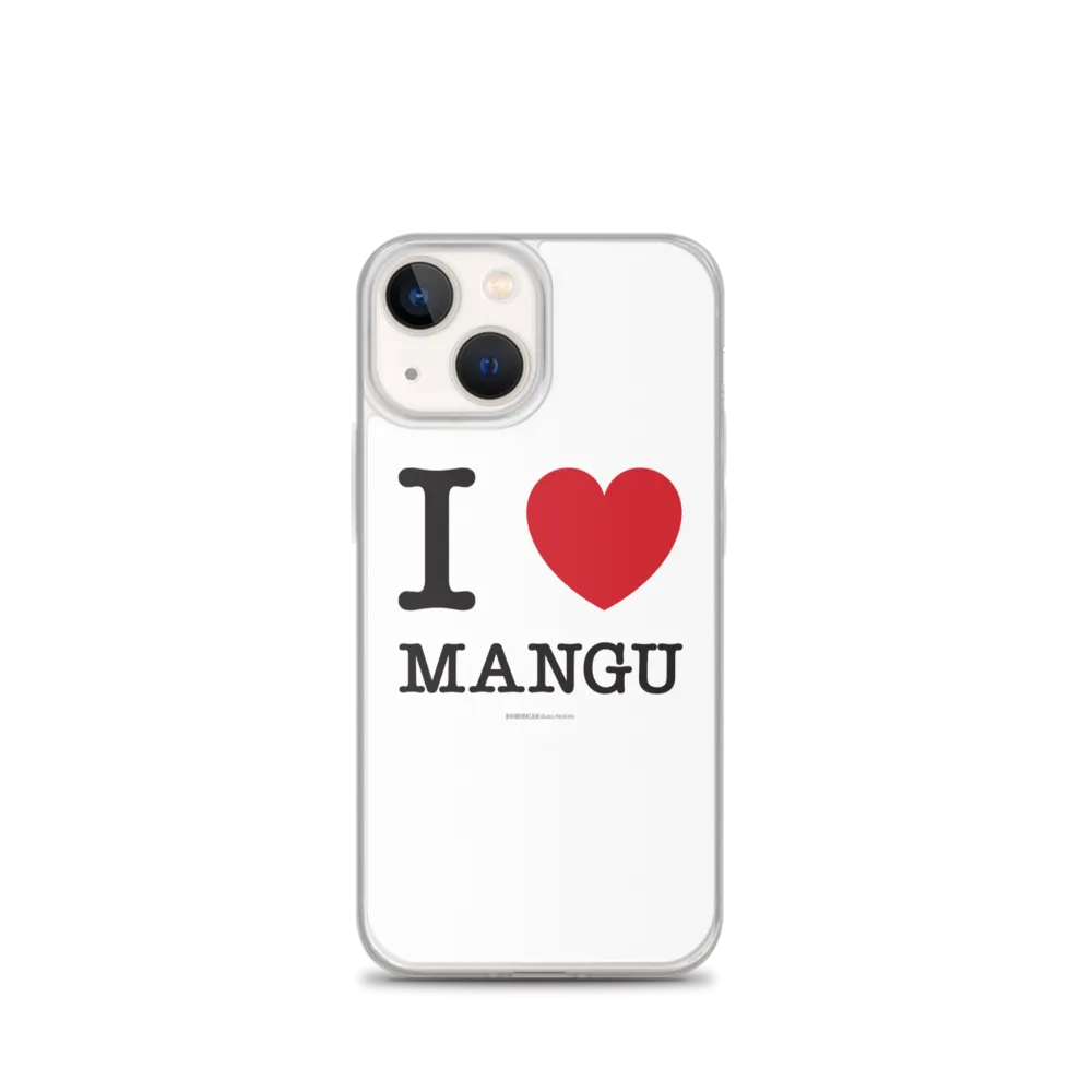 I Love Mangu iPhone Case