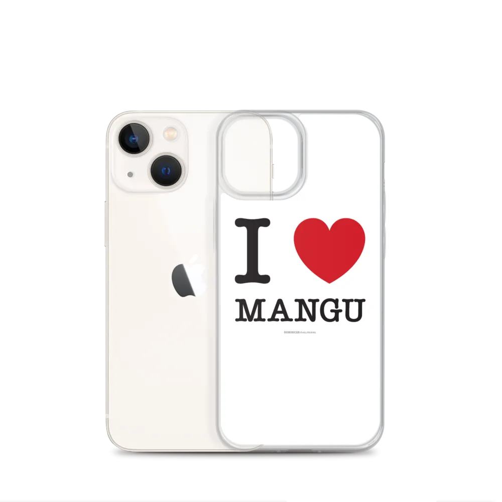 I Love Mangu iPhone Case