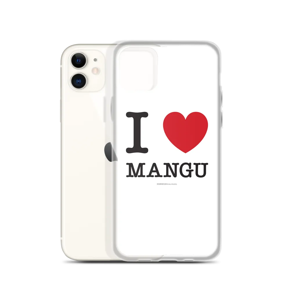 I Love Mangu iPhone Case