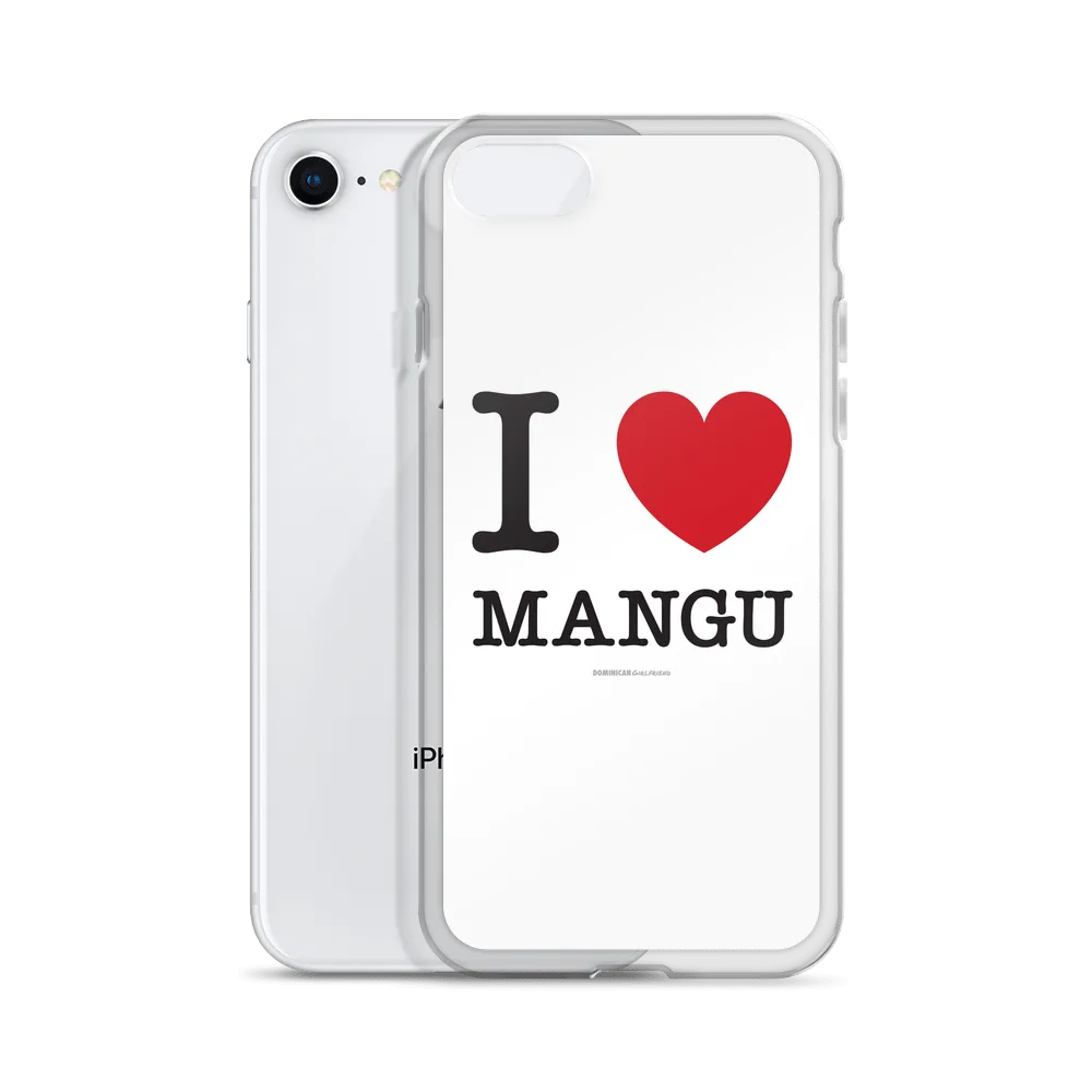 I Love Mangu iPhone Case