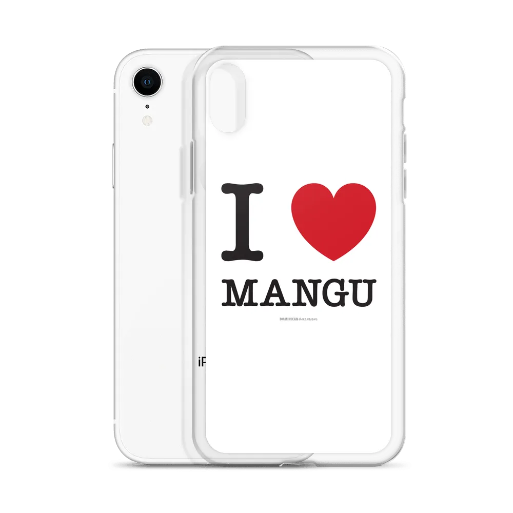 I Love Mangu iPhone Case