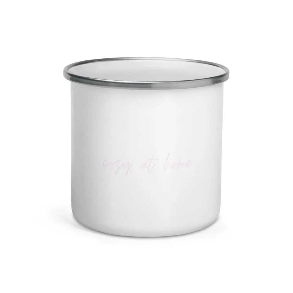 "Cozy at Home- PINK" Enamel Mug